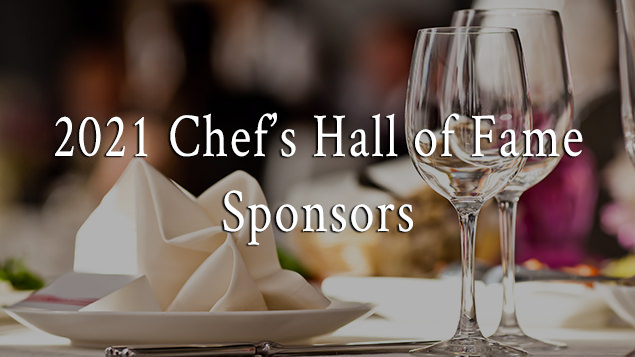 2021 Chef's Hall of Fame Sponsors