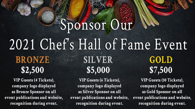 Sponsor Our 2021 Chef's Hall of Fame Event